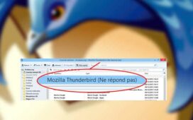 Thunderbird ne répond pas