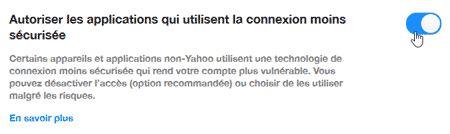 Autoriser les connexions non sécurisées à Yahoo Mail